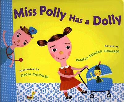 Book cover for Miss Polly Has a Dolly