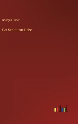 Book cover for Der Schritt zur Liebe