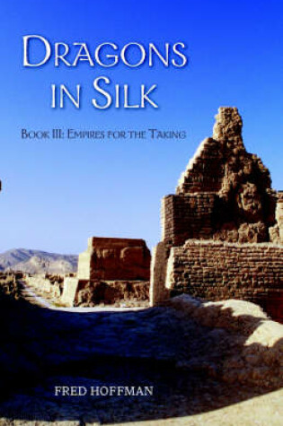 Cover of Dragons in Silk