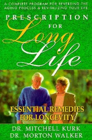 Cover of Prescription For Long Life