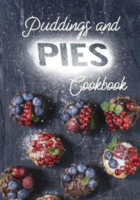 Book cover for Puddings and Pies Cookbook