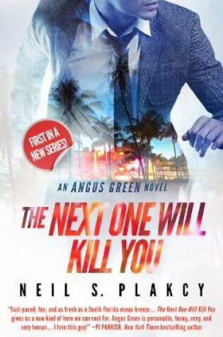 Cover of The Next One Will Kill You