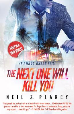 Cover of The Next One Will Kill You