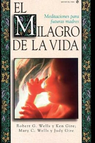 Cover of El Milagro de la Vida
