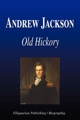 Book cover for Andrew Jackson - Old Hickory (Biography)