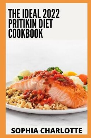 Cover of The Ideal 2022 Pritikin Diet Cookbook