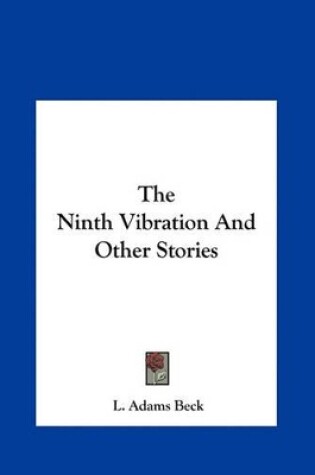 Cover of The Ninth Vibration and Other Stories the Ninth Vibration and Other Stories