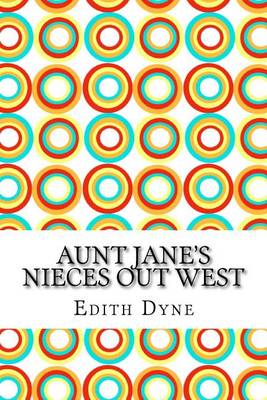 Book cover for Aunt Jane's Nieces Out West