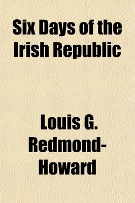 Book cover for Six Days of the Irish Republic