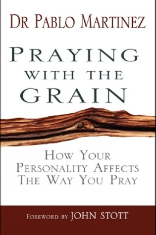 Cover of Praying with the Grain