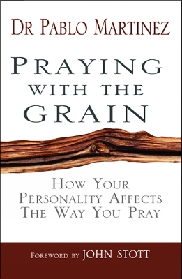 Book cover for Praying with the Grain