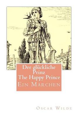 Book cover for Der gluckliche Prinz/The Happy Prince