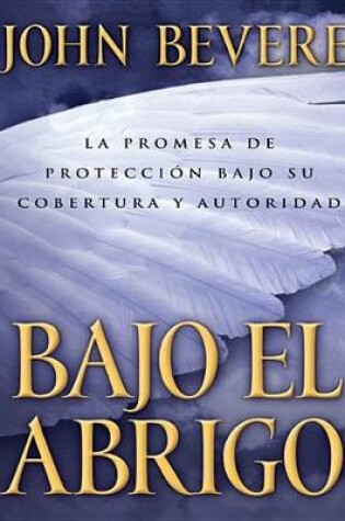 Cover of Bajo El Abrigo