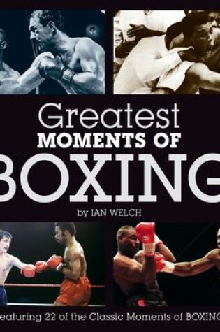 Cover of Greatest Moments of Boxing