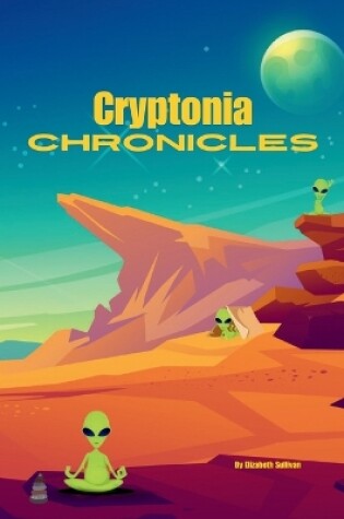 Cover of Cryptonia Chronicles