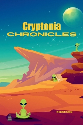 Book cover for Cryptonia Chronicles