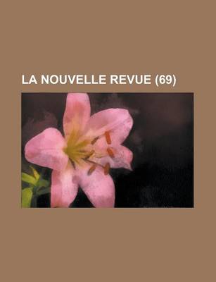 Book cover for La Nouvelle Revue (69)