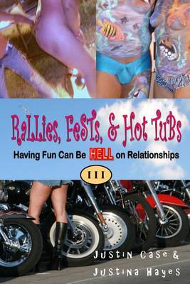 Book cover for Rallies, Fests, & Hot Tubs