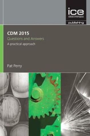 Cover of CDM 2015 Questions and Answers, 3rd Edition