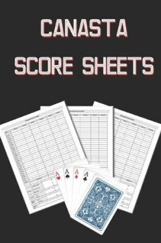 Cover of Canasta Score Sheets