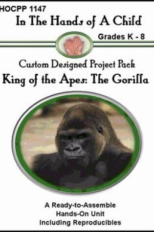 Cover of King of the Apes: The Gorilla