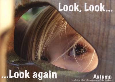 Book cover for Look, Look...... Look Again Autumn