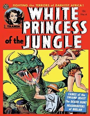 Book cover for White Princess of the Jungle # 4