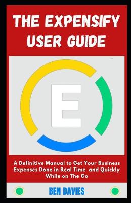 Book cover for The Expensify User Guide