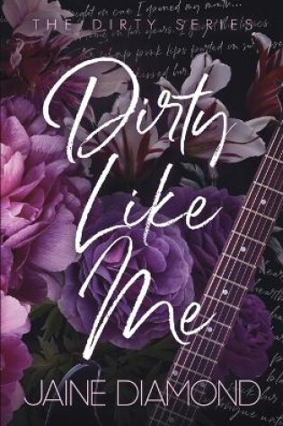 Cover of Dirty Like Me