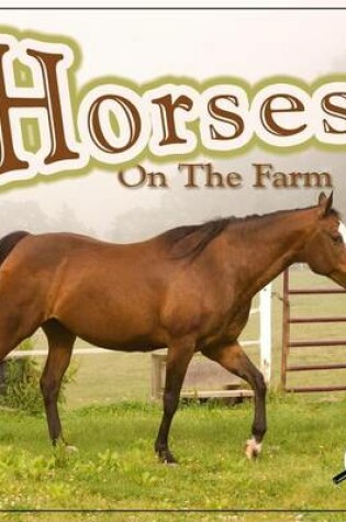 Cover of Horses on the Farm