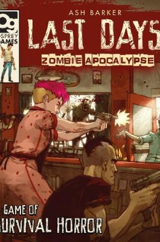 Cover of Last Days: Zombie Apocalypse