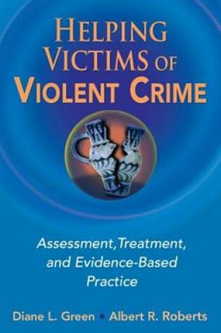 Cover of Helping Victims of Violent Crime