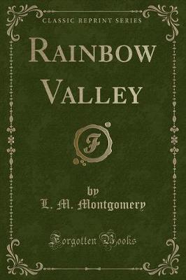 Book cover for Rainbow Valley (Classic Reprint)