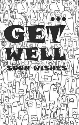 Book cover for Get Well Soon Wishes