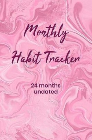 Cover of Monthly Habit Tracker 24 months undated