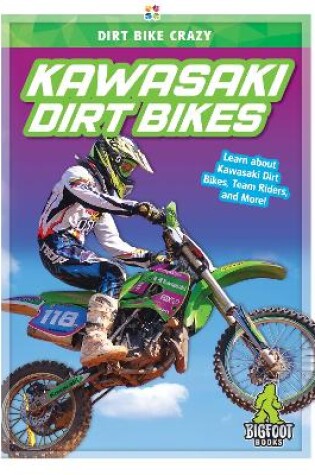 Cover of Kawasaki Dirt Bikes