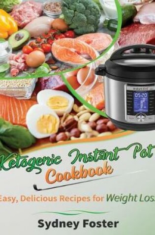 Cover of Ketogenic Instant Pot Cookbook