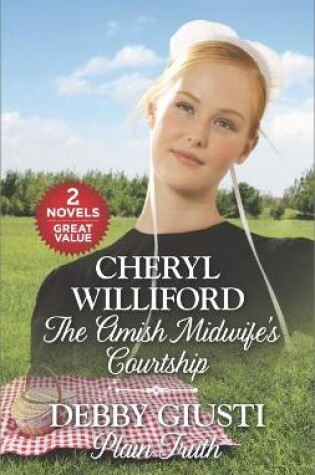 Cover of The Amish Midwife's Courtship/Plain Truth