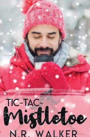 Cover of Tic-Tac-Mistletoe