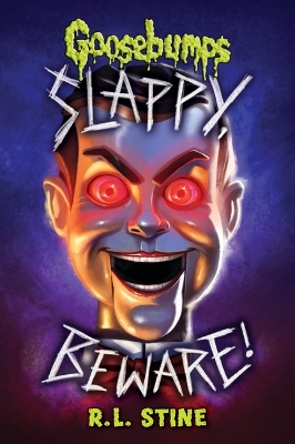 Book cover for Slappy, Beware! (Goosebumps)