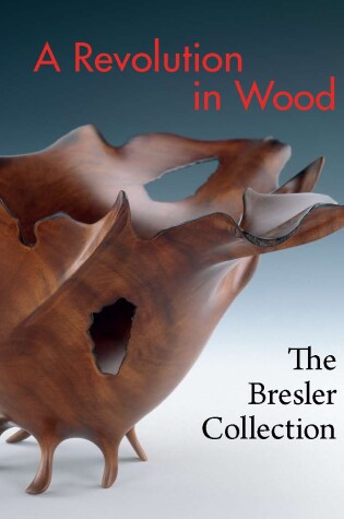 Cover of Revolution in Wood