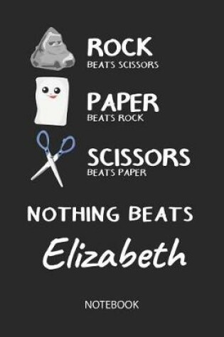 Cover of Nothing Beats Elizabeth - Notebook