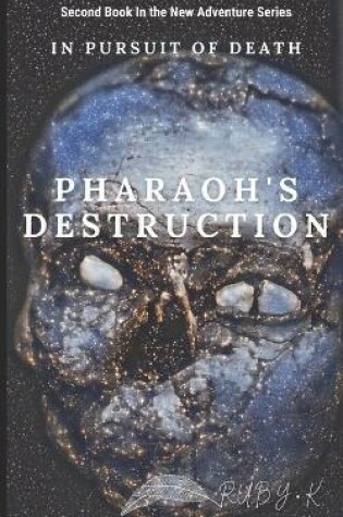 Cover of Pharaoh's Destruction