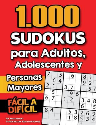 Book cover for 1.000 Sudokus para Adultos, Adolescentes y Personas Mayores