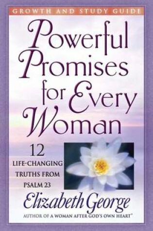 Cover of Powerful Promises for Every Woman Growth and Study Guide