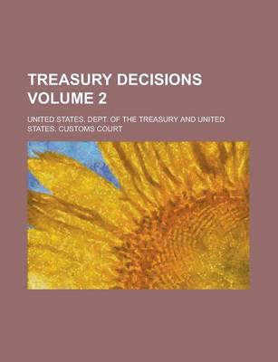 Book cover for Treasury Decisions Volume 2