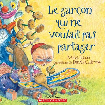 Book cover for Le Gar?on Qui Ne Voulait Pas Partager