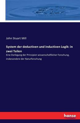 Book cover for System der deductiven und inductiven Logik