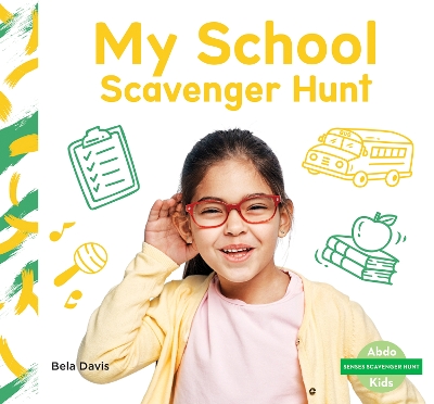 Book cover for Senses Scavenger Hunt: My School Scavenger Hunt