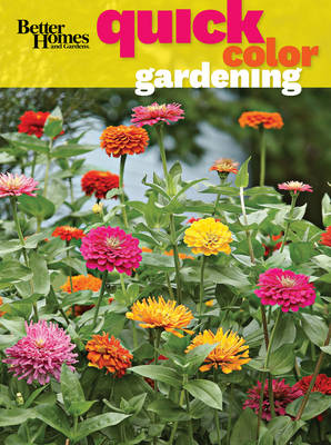 Book cover for Quick Color Gardening: Better Homes and Gardens